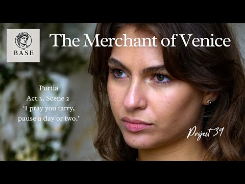 The Merchant of Venice 'I pray you tarry'