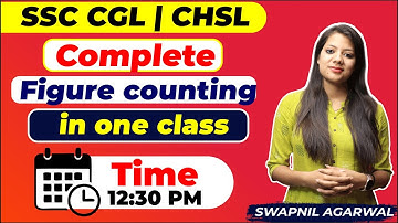 12.30 PM SSC CGL, CHSL 2021 | Complete Figure counting in one class | By Swapnil Ma