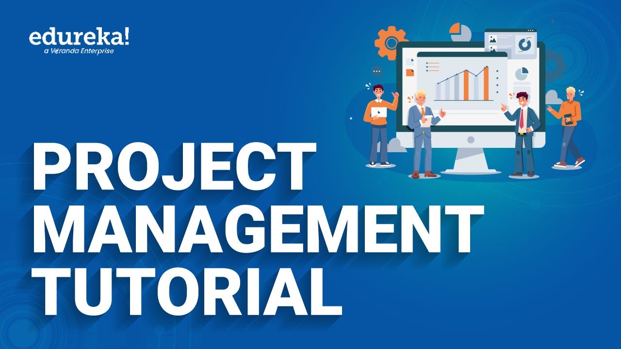 Project Management 101 | PMP Tutorial for Beginners | Project Management training| Edureka