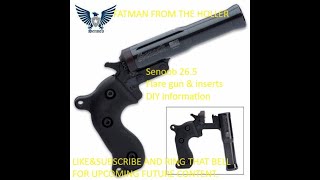 Senoob 26.5 flare gun and insert information.