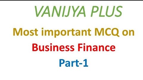 MCQ on Business Finance set 1
