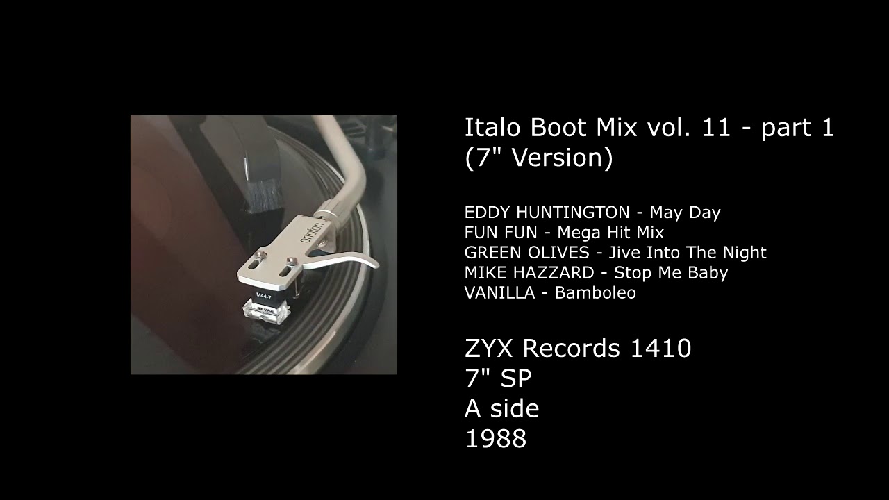 Italo Boot Mix vol. 11 - part 1 (7'' Version) - 1988