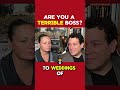 Are you a terrible boss?