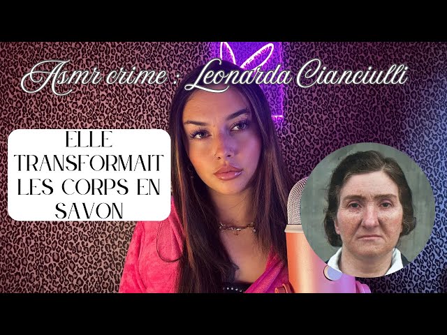 ASMR CRIME: LEONARDA CIANCIULLI: THE WOMAN WHO TURNED HER VICTIMS INTO SOAP AND CAKES