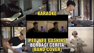 Pee Wee Gaskins   Berbagi Cerita (Karaoke)