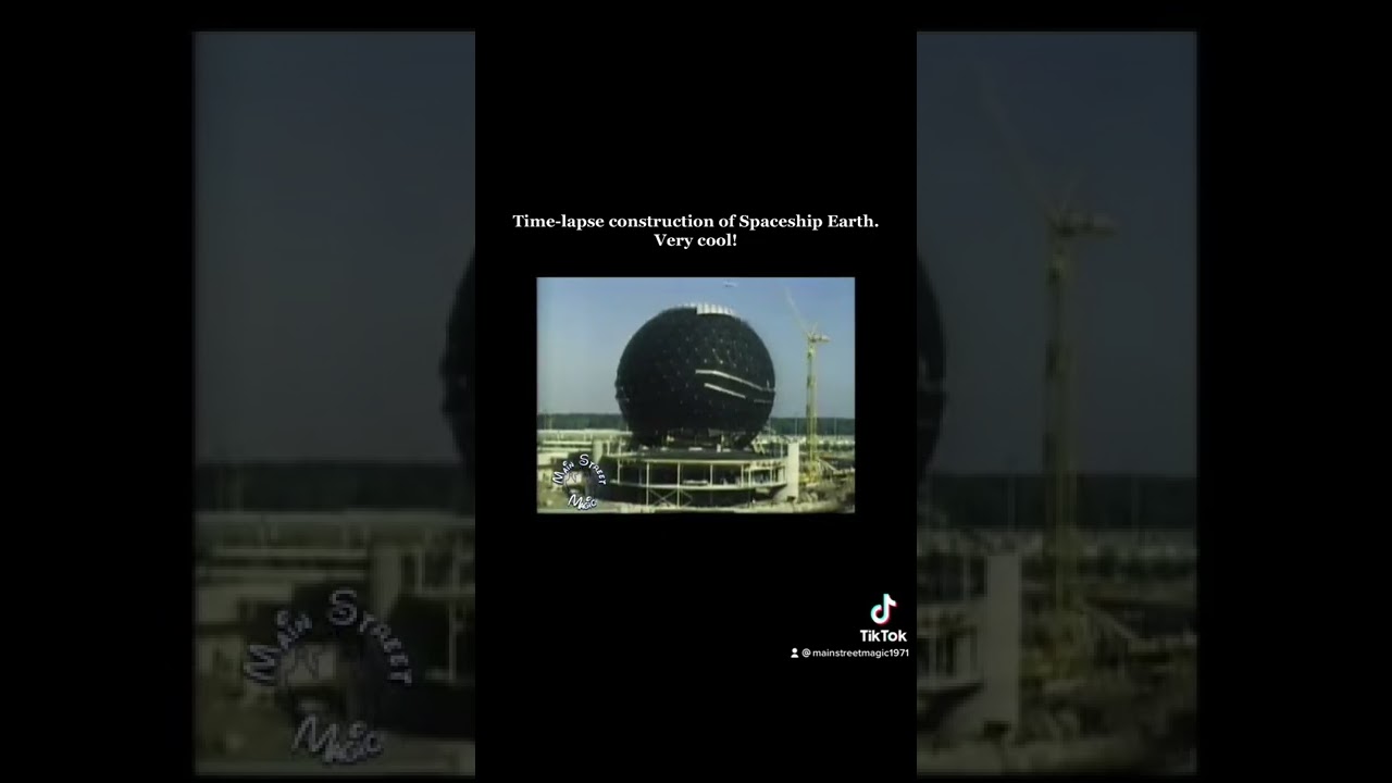 Disney World’s ~ Epcot ~ Spaceship Earth Under Construction ~ Time Lapse