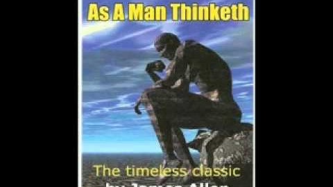 As A Man Thinketh 6- Visions and Ideals