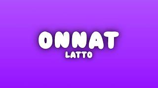 Latto - Onnat (Lyrics)