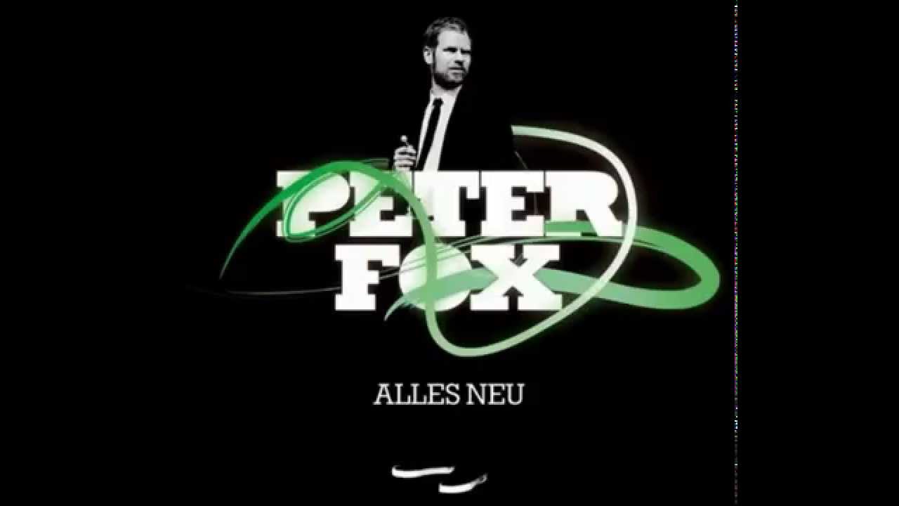 1 Alles Neu Peter Fox Youtube