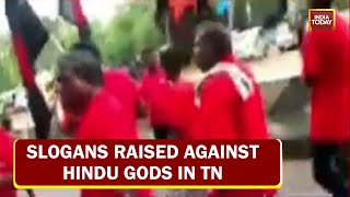 TN Communal Faceoff: Slogans Raised Against Hindu Gods At Dravidar Kazhagam Rally screenshot 4