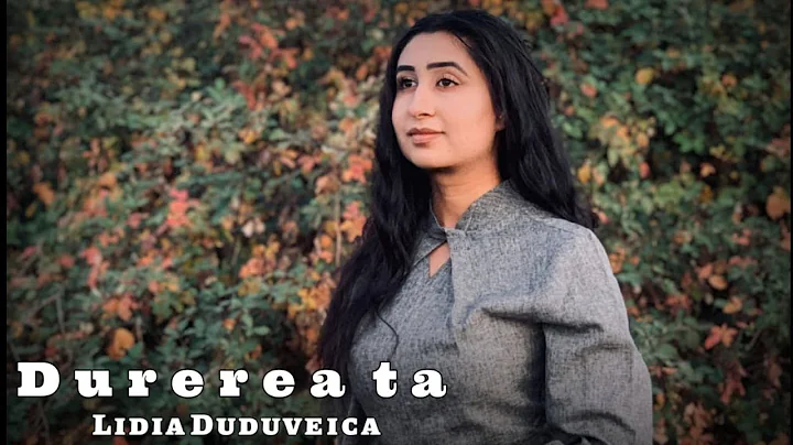 Lidia Duduveic- |Durerea ta o tie Domnul