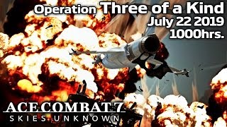 Operation Three of a Kind (Mission 8) - Ace Combat 7 In Real Time