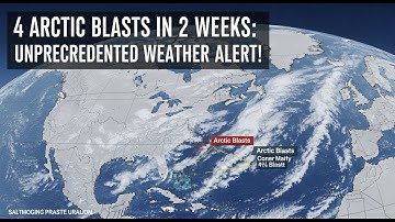 4 Arctic Blasts in 2 Weeks: Unprecedented Weather Alert! #StormUpdate #ArcticBlast #WeatherForecast