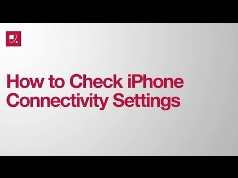 How to Check iPhone Connectivity Settings - YouTube