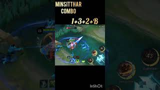 Minsitthar Combo and Tutorial #mobalegends5v5 #moba5v5pippin #mobilelegends #mlbb #viral #shorts