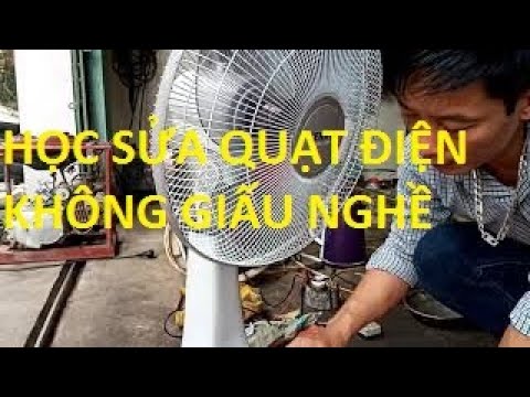 Video: Tại Sao Quạt Không Quay Trong Nguồn điện