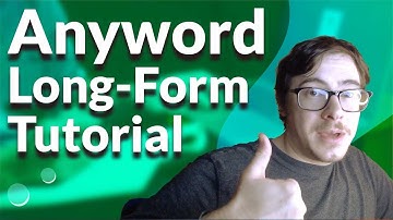Anyword Blog Post Workflow Long Form Tutorial