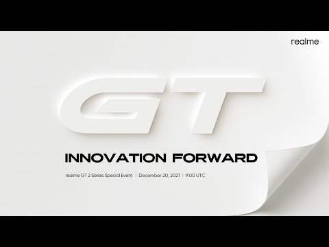 Innovation Forward | realme GT 2 Series Special Event