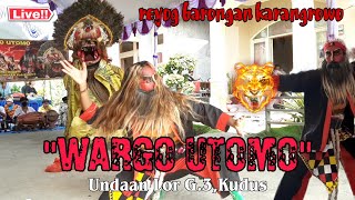Reog Barongan Wargo Utomo  Desa Undaan Lor G3kudus