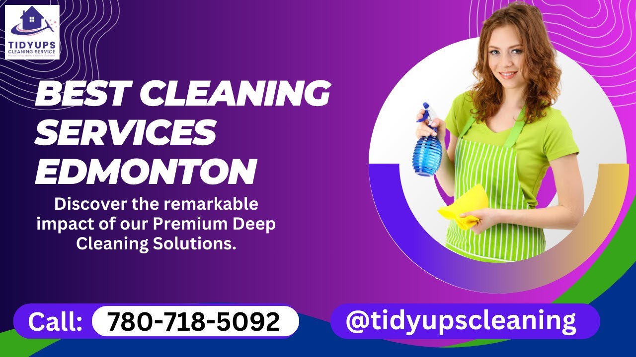 Top Cleaning Services in Edmonton | Best Cleaning Services in Edmonton 2024