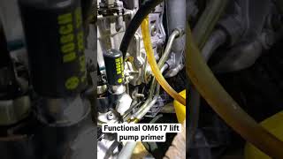 OM617 lift pump primer functioning OM617 lift pump primer functioning