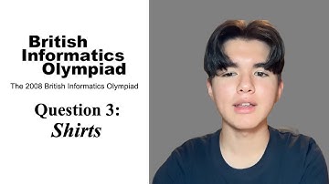Question 3: Shirts - The 2008 British Informatics Olympiad