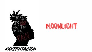 Story Lirik lagu XXXTENTACION - Moonlight | 30 Detik