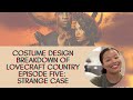 Lovecraft Country Costume Design Breakdown | Episode 5: Strange Case | #LovecraftCountryHBO | Teryn