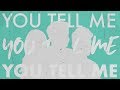 YoungHeart - You Tell Me (Lyric Video)