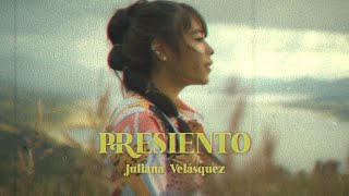 Juliana - Presiento (Video Oficial) chords