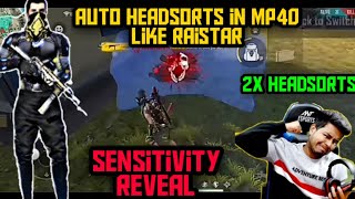 Raistar mp40 auto headsorts sensitivity reveal || (raistar face
reveal)