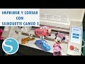 Imprimir y Cortar con Silhouette CAMEO 3. ( Vídeo tutorial ) en español.