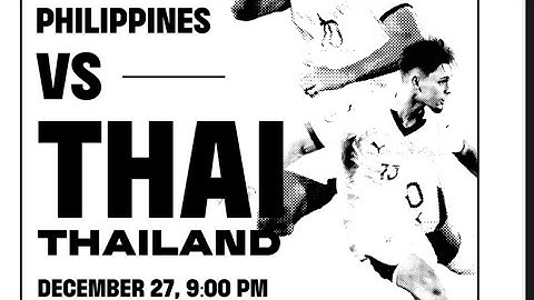 PHILIPPINES WINS vs THAILAND | ASEAN MITSUBISHI ELECTRIC CUP SEMIS 2024 #live #highlights #football