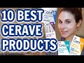 The 10 BEST CERAVE SKIN CARE PRODUCTS| Dr Dray