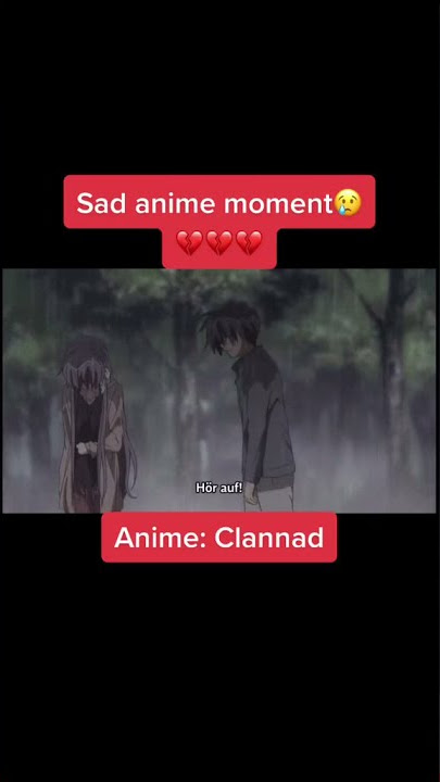 😭 😭 😭 Best Sad Anime Romance - Best Moment Anime Sad - Story WA Anime Sad - Anime TikTok Sad #Shorts