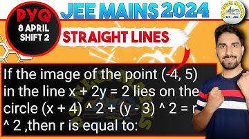 If the image of the point (-4, 5) in the line x + 2y = 2 lies on the circle (x + 4) ^ 2 + (y - 3)...