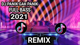 DJ Panik Gak Panik Gak Paniklah masa enggak x Damon Vacation Remix Viral Tik tok 2021