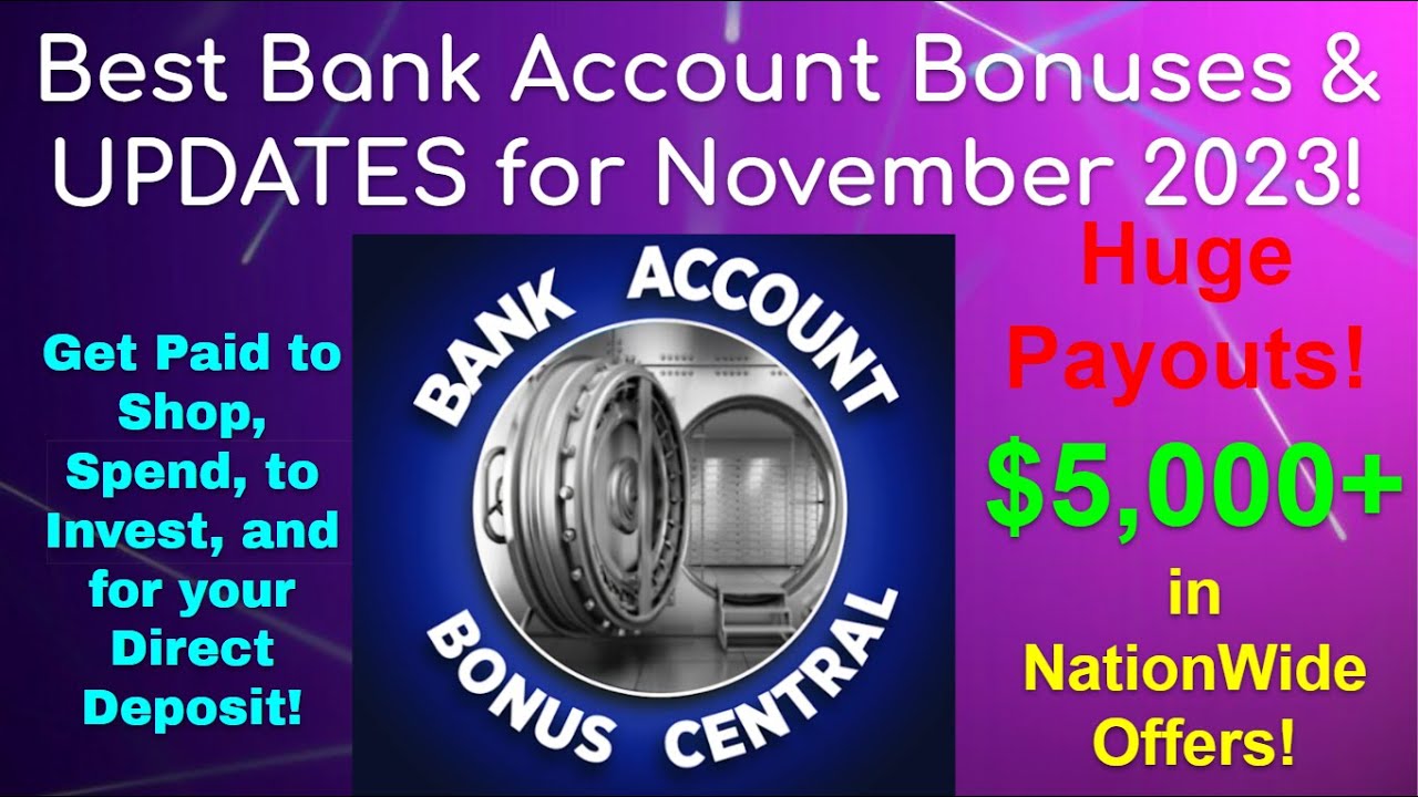 Over 5 000 In Best Bank Account Bonuses In November 2023 Get Paid To over-5-000-in-best-bank-account-bonuses-in-november-2023-get-paid-to
