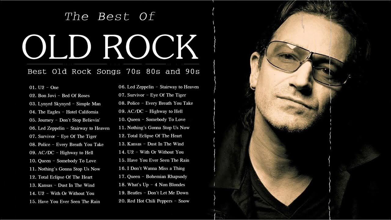 The Best Old Rock Songs 70s 80s 90s Collection The Best Old Rock the-best-old-rock-songs-70s-80s-90s-collection-the-best-old-rock