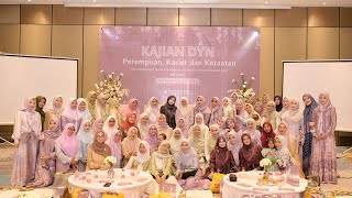 Kajian DYN Bersama Ning Sheila Hasina || DYN Clothingline