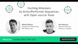 Webinar: Hunting Attackers by Actor/Performer Sequences, with Opensource Tools