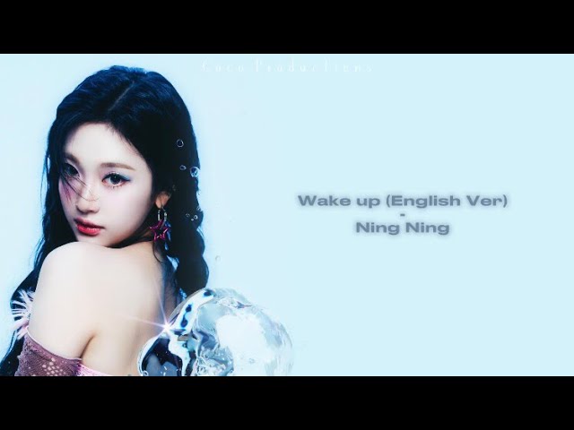 Ning Ning - ‘Wake Up (English Version)’ LYRICS class=