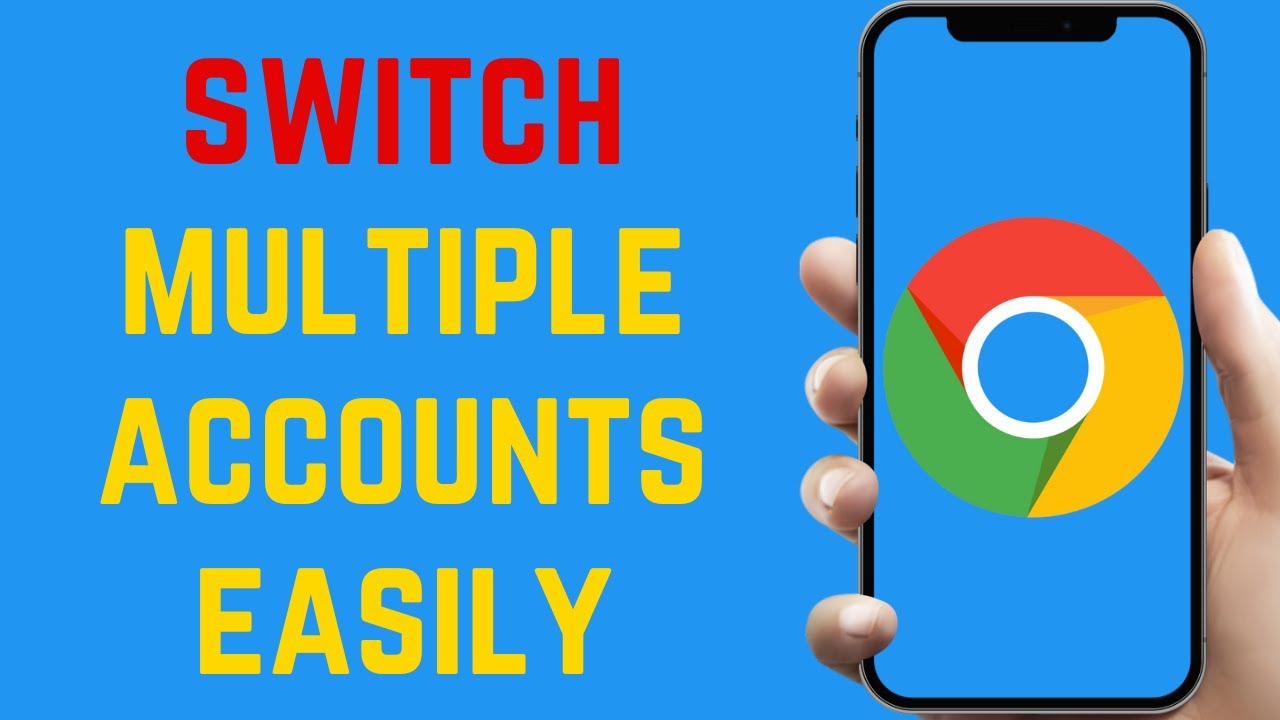 How To Switch Google Account In Chrome YouTube