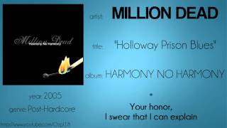 Million Dead - Holloway Prison Blues (synced lyrics)