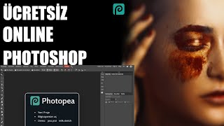 Photopea Nasıl Kullanılır - Photopea  Online Ücretsiz Photoshop