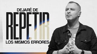 Dejaré de repetir los mismos errores | Pastor Andrés Arango | La Central