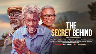THE SECRET BEHIND || CHAPTER 2 - KWADWO NKANSAH LIL WIN  - WEEZY EMPIRE TV