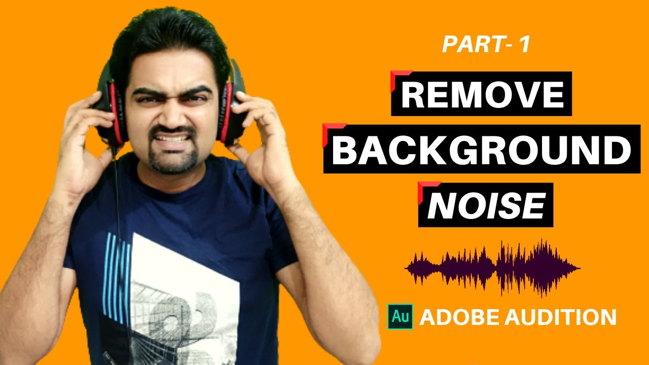 remove background noise adobe audition remove background noise adobe audition