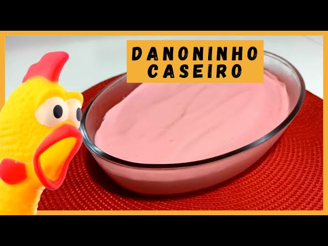 DANONINHO IGUAL AO ORIGINAL / DÁ PRA FAZER UM SORVETE DELICIOSO / MELHOR  RECEITA DO  