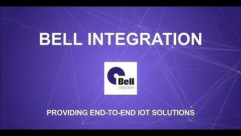 IoT Solutions from Bell Integration